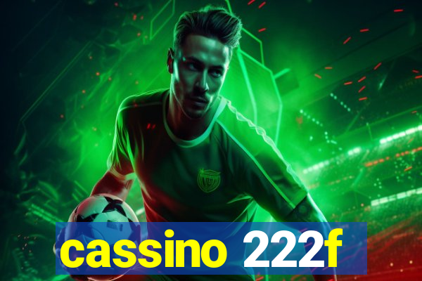 cassino 222f